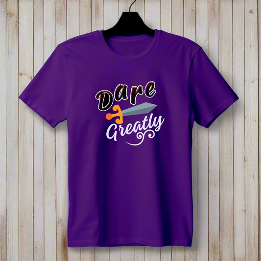 Dare Greatly Round Neck T-Shirts: The Ultimate in Comfort