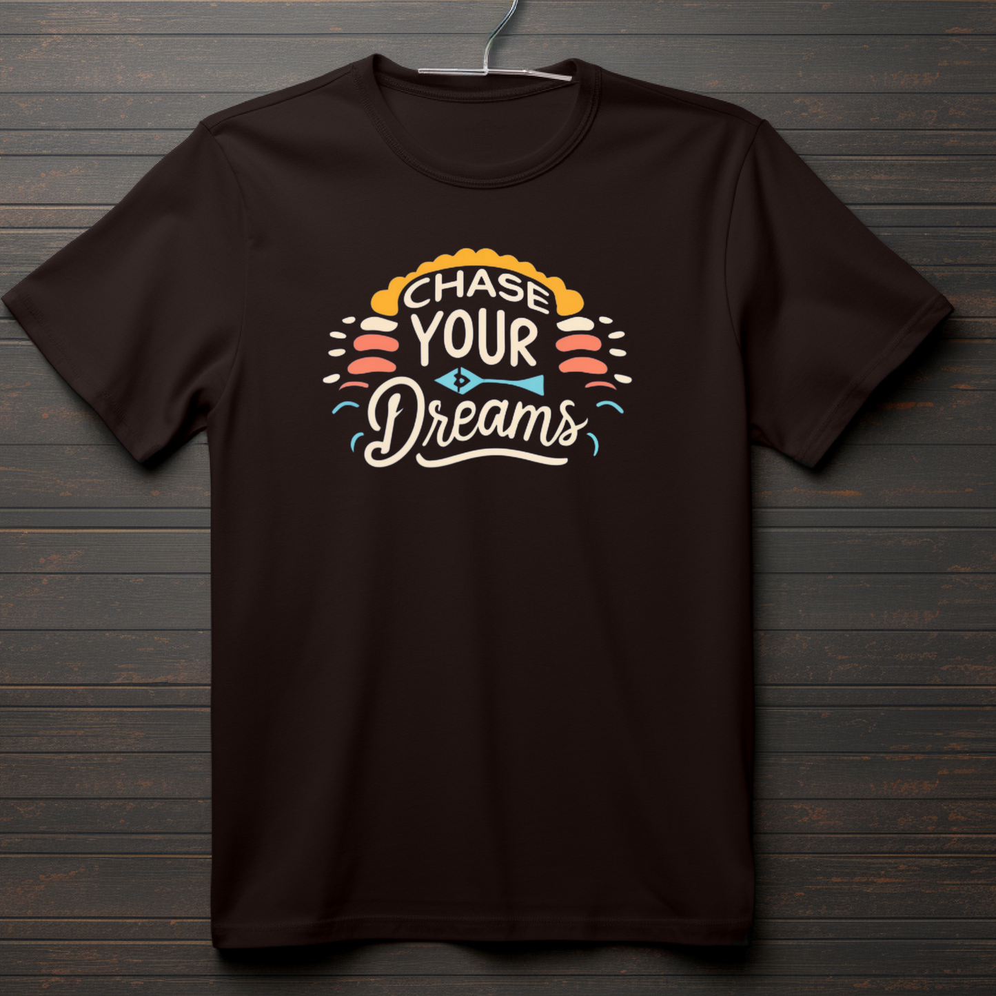 Chase your dreams Round Neck Tees: Perfect for Any Outfit