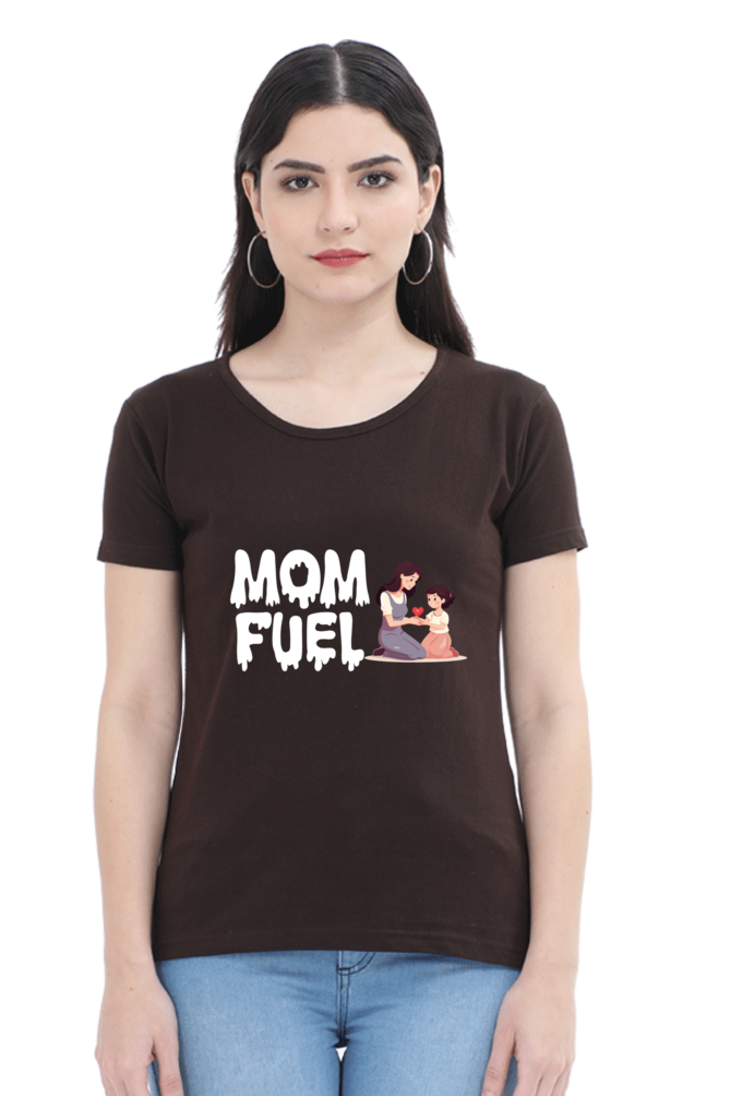 Mom Fuel Printed  Women's T-shirts