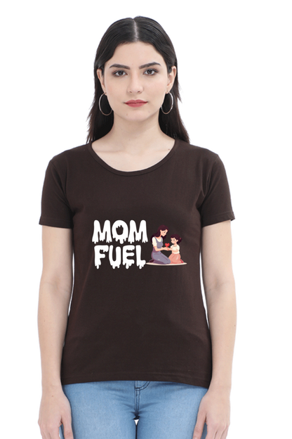 Mom Fuel Printed  Women's T-shirts