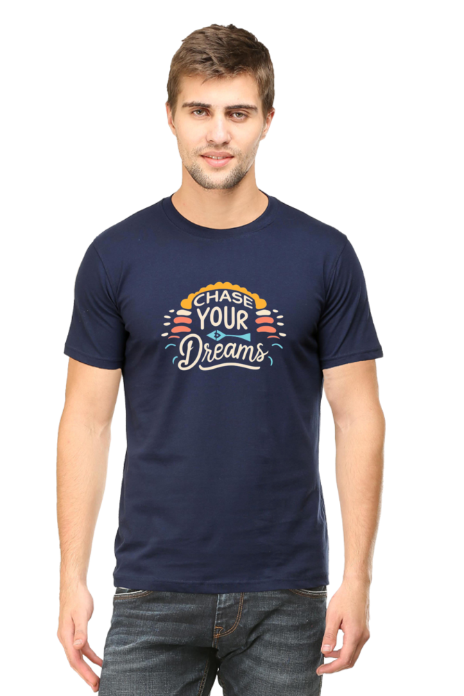 Chase your dreams Round Neck Tees: Perfect for Any Outfit