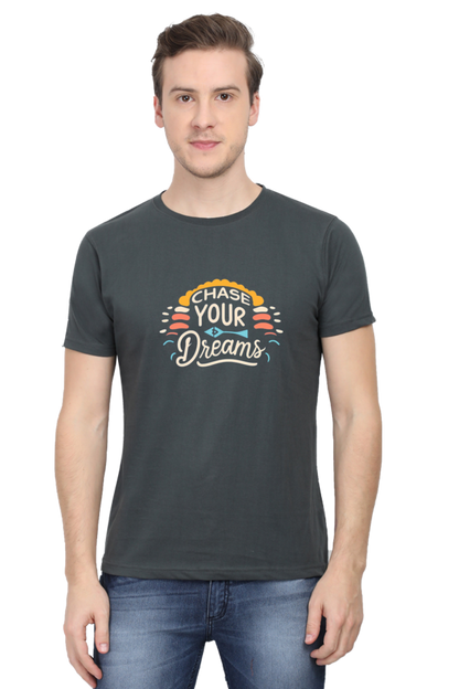 Chase your dreams Round Neck Tees: Perfect for Any Outfit