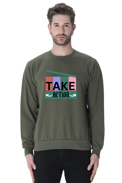 Take Action printed unique design sweatshirt