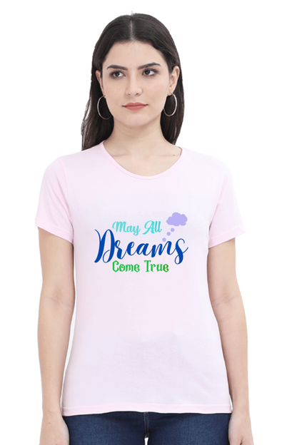 Dreams stylish Women's T-Shirt