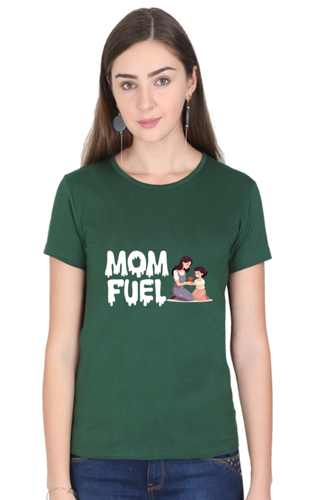 Mom Fuel Printed  Women's T-shirts