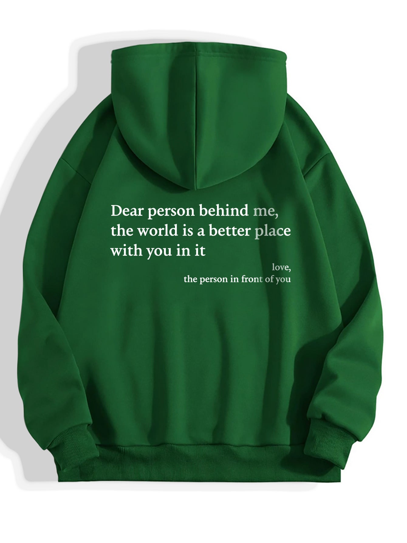 Green hoodie with a motivational quote on the back against a white background